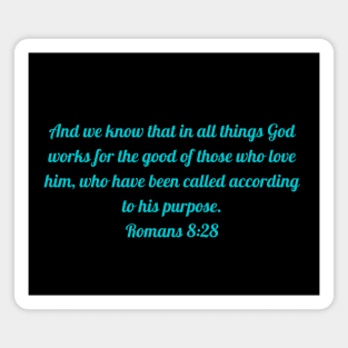 Bible Verse Romans 8:28 Magnet